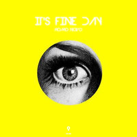 It's a Fine Day - Homo Novo
