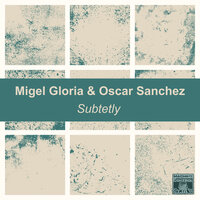 Twister - Migel Gloria & Óscar Sánchez