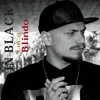 In Black - Luca Blindo & Raffaele De Bellis