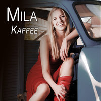 Kaffee - Mila