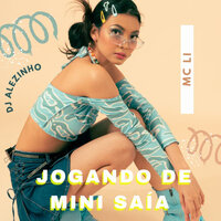 Jogando de Mini Saia - MC LI