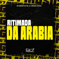 Ritimada da Arabia - MC MENOR DO ML & DJ VINICIUS OFICIAL & G7 MUSIC BR