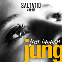Für immer jung - Saltatio Mortis