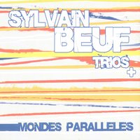 Super Nana - Sylvain Beuf Trio
