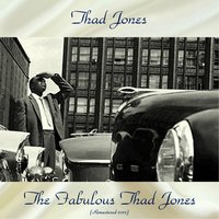 I'll Remember April - Thad Jones