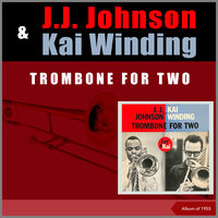 Turnabout - J.J. Johnson & Kai Winding