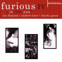 I Knew One - Furious IV