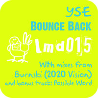 Bounce Back - YSE & Burnski