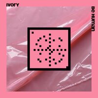 Be Human - Ivory (IT)