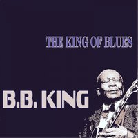 I Never Heard a Man - B.B. King