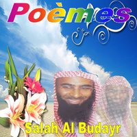 Poème, pt. 1 - Sheikh Salah Al Budair