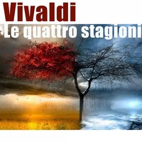 Concerto per violino No. 4 in F Minor, Op. 8, RV 297 - "L’inverno": I. Allegro non molto - Musici di San Marco & Luigi Varese & Musici di San Marco, Luigi Varese, Dino Lorizzi & Dino Lorizzi & Антонио Вивальди
