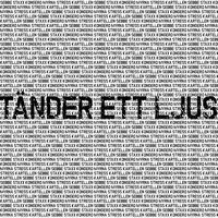 Tänder ett ljus - Sebbe Staxx & Myrna & Kongero