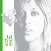 Summertime - Lana Mir