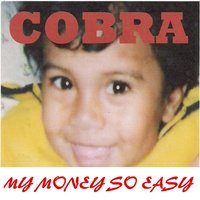 My Velleity - Cobra