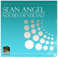 Noches De Verano - Sean Angel