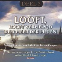 Psalm 122 vers 1, 2 en 3 - Massale Samenzangkoor Bovenkerk Kampen & Jan Quintus Zwart & Willem Hendrik Zwart