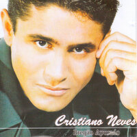 Quero Ficar Com Você - Cristiano Neves