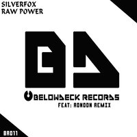 Raw Power - Silverfox & RonDon