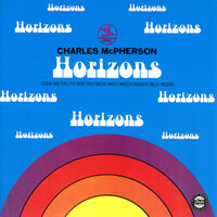 Ain't That Something - Charles McPherson