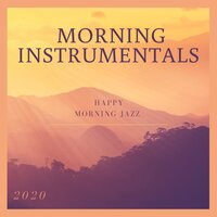 Two Smiling Faces - Morning Instrumentals