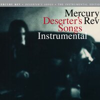 The Happy End (The Drunk Room) - Mercury Rev