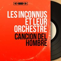 Ritmo Extraño - Les Inconnus et leur orchestre