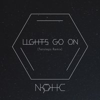 Lights Go On - Nohc & Tensteps