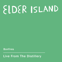Bonfires - Elder Island