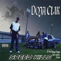 Suckas Be Trippin - Doja Clik