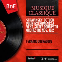 Octet for Wind Instruments: II. Tema con variazioni. Andantino - Fernand Oubradous & Fernand Oubradous Orchestra & Fernand Oubradous Orchestra, Fernand Oubradous & Игорь Фёдорович Стравинский