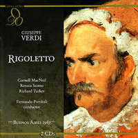 Rigoletto: Act One, "È il sol dell'anima", (Duke & Gilda) - Fernando Previtali & Orchestra of Teatro Colón & Chorus of Teatro Colón & Джузеппе Верди