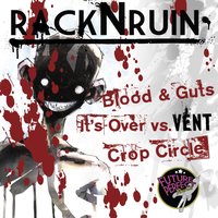 It's Over - Racknruin