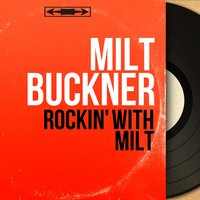 Robbins Nest - Milt Buckner