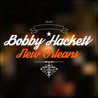 Blues With a Kick - Bobby Hackett