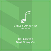 Beat Going On - Col Lawton & The Stoned
