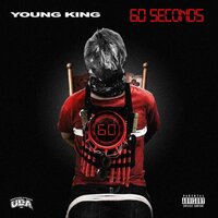 60 Seconds - Young King