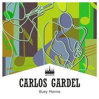 Caprichosa - Carlos Gardel