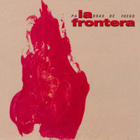 El Pantano - La Frontera