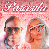 Parcerita - Vicca & Anonimus & VLA Music Entertainment