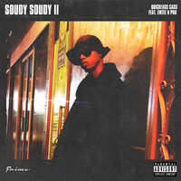 Soudy Soudy II - Quickfass Cass & Emtee & Pro