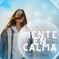 Calma Natural - Medicamento para eliminar el estres & Musica astral & Sonidos De Amor