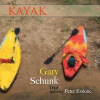 T's Lullaby - The Gary Schunk Trio & Peter Erskine