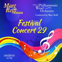 Rio Bravo - Philharmonic Wind Orchestra & Marc Reift Orchestra
