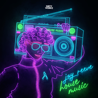 House Music - Jay Reeve