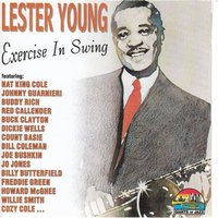 The Man I Love - Lester Young & Nat King Cole & Buddy Rich & Джордж Гершвин