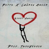 Start Again - POTTER & Cherie Amour