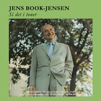 Säg det i toner - Jens Book-Jenssen