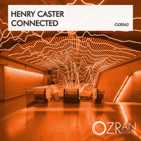 Connected - Henry Caster