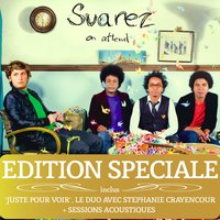 On attend - Suarez